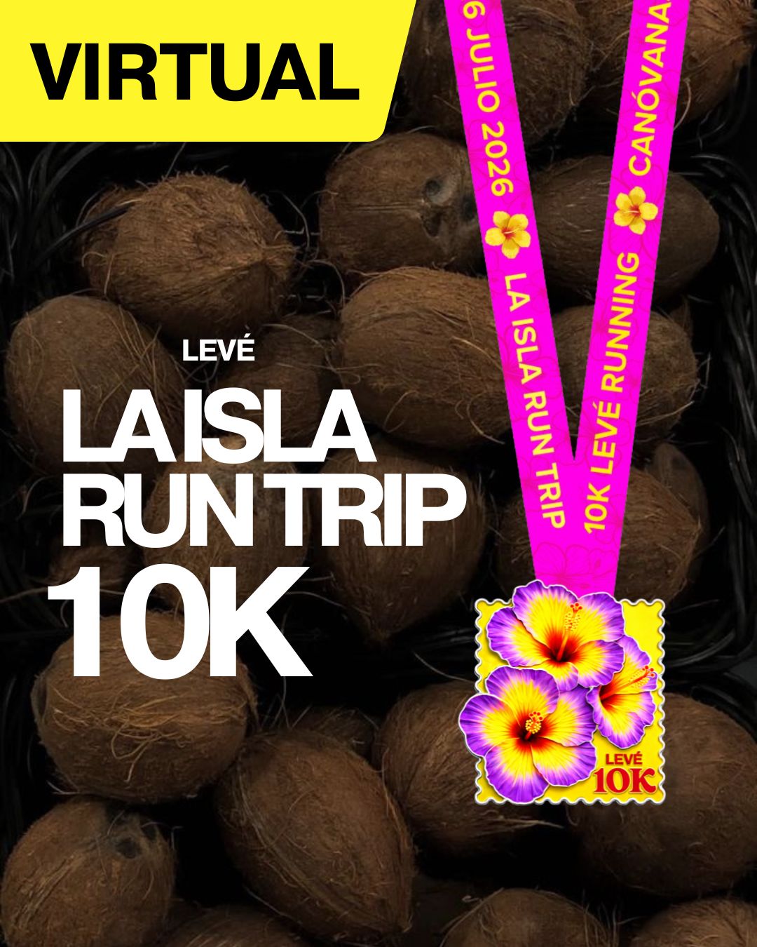VIRTUAL 10K (ENVÍOS LUEGO DEL 2 AGOSTO)